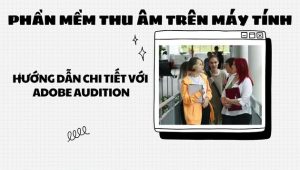 phan-mem-thu-am-tren-may-tinh