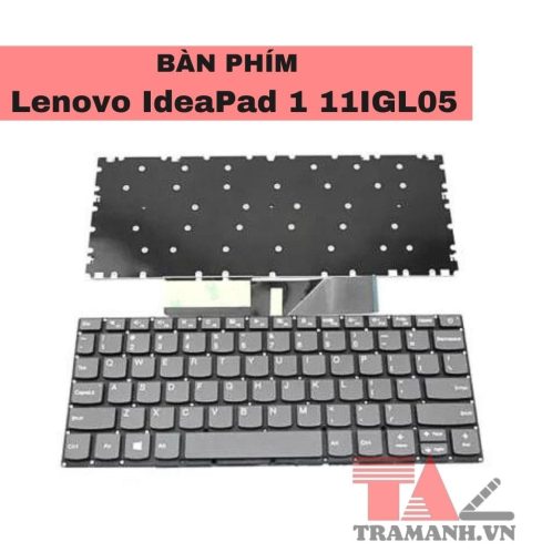 Thay Bàn phím laptop Lenovo IdeaPad 1 11IGL05