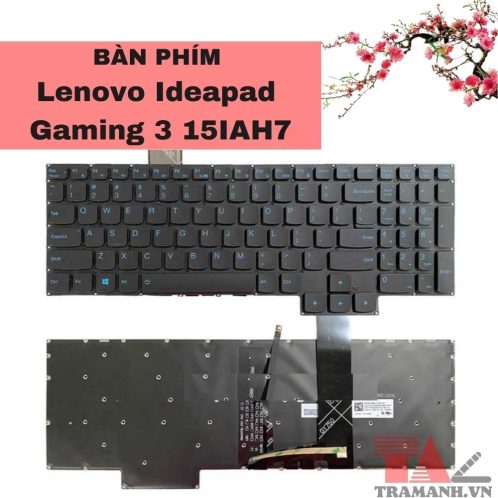 Thay Bàn phím Lenovo Ideapad Gaming 3 15IAH7