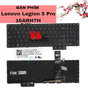 Bàn phím Lenovo Legion 5 Pro 16ARH7H