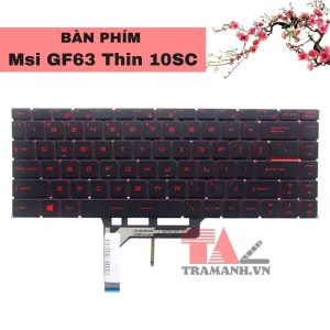 Thay Bàn phím laptop MSI GF63 Thin 10SC