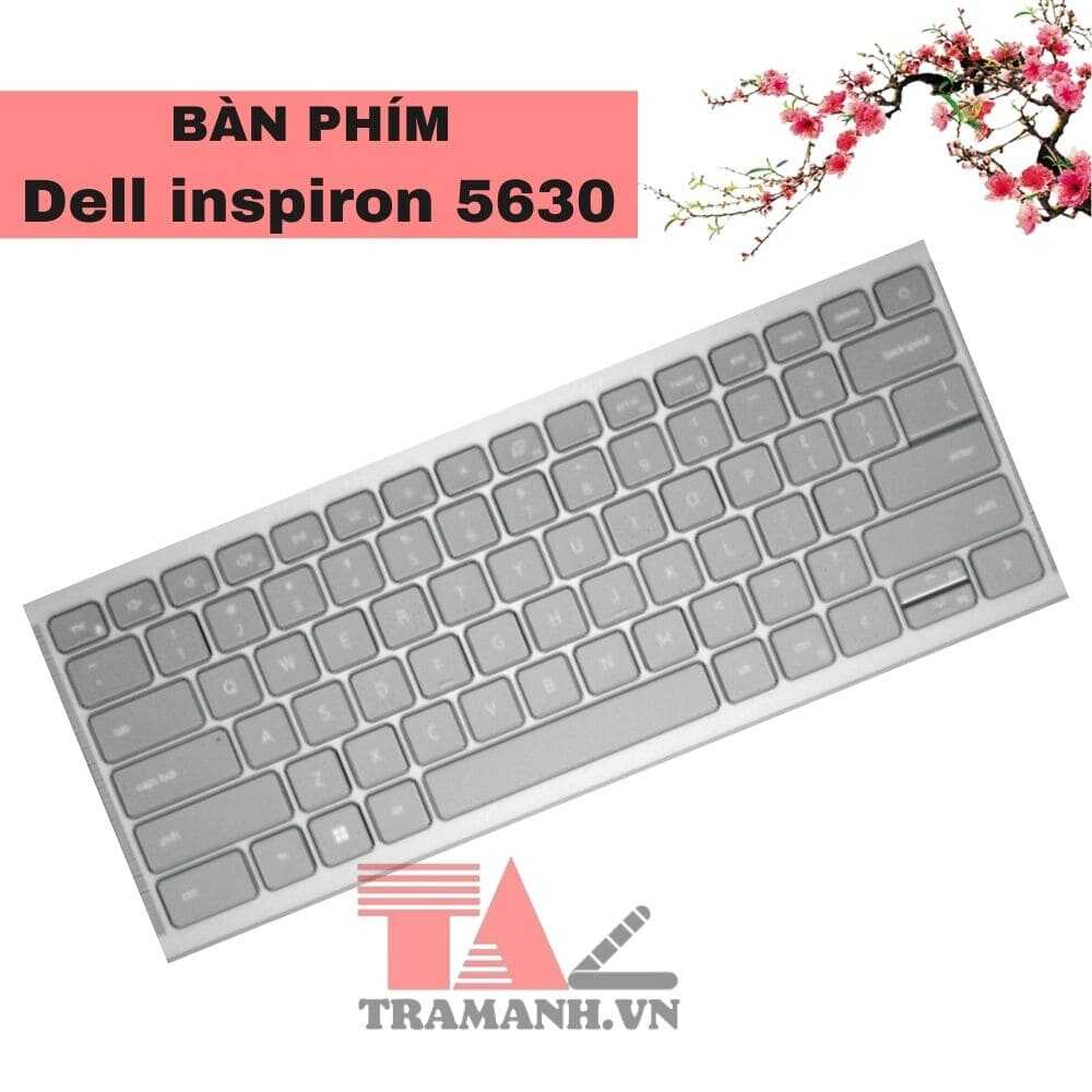 Thay Bàn phím laptop Dell Inspiron 5630 Thay Bàn phím laptop Dell Inspiron 5630
