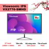 Màn hình Viewsonic IPS VX2776-SMHD